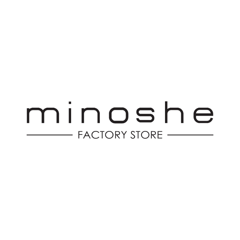 Minoshe Factory Store